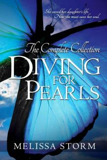 Diving for Pearls: The Complete Collection (The Pearl Makers)