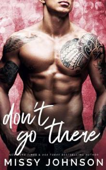 Don't Go There (Awkward Love Book 5)