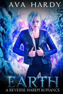 Earth: A Reverse Harem Romance (The Elements Book 1)