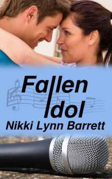 Fallen Idol (Love and Music in Texas Book 4)