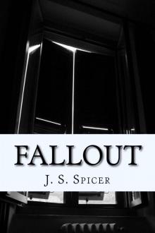 Fallout: (A Blackbridge Novel) (The Blackbridge Series Book 1)