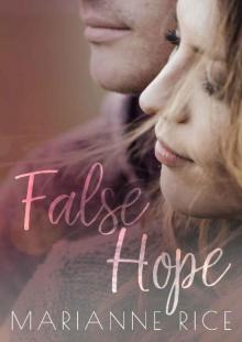 False Hope (McKay-Tucker Men Book 2)