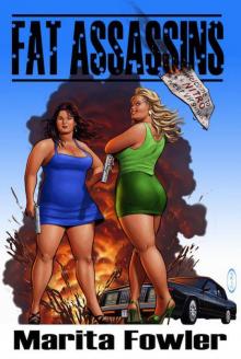 Fat Assassins (The Fat Adventure Series)