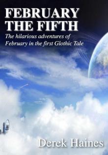 February The Fifth (The Glothic Tales)