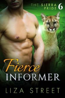 Fierce Informer (Sierra Pride Book 6)