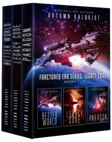 Fractured Era: Legacy Code Bundle (Books 1-3) (Fractured Era Series)