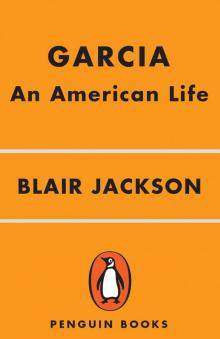 Garcia: An American Life