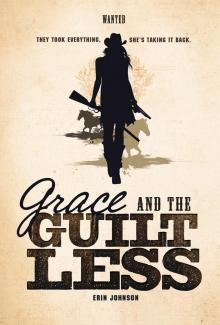 Grace and the Guiltless