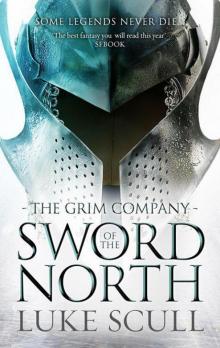 Grim Company 02 - Sword Of The North