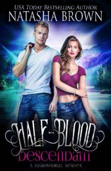 Half-Blood Descendant: A Paranormal Series (Half-Bloods Book 1)