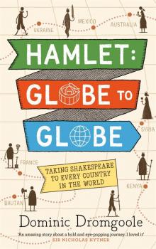 Hamlet, Globe to Globe