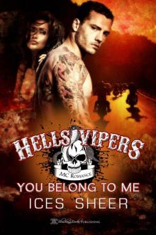 Hells Vipers: You Belong to Me