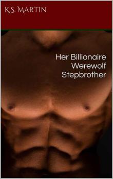 Her Billionaire Werewolf Stepbrother