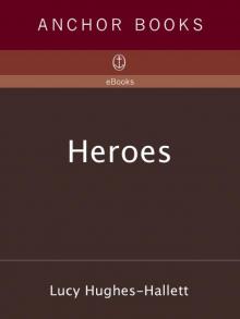 Heroes: A History of Hero Worship