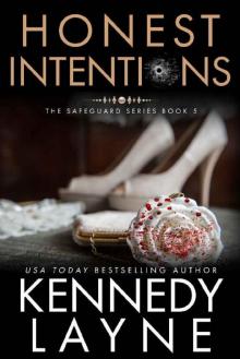 Honest Intentions (The Safeguard Series, Book Five)