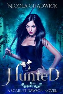 Hunted (Scarlet Dawson Book 1)