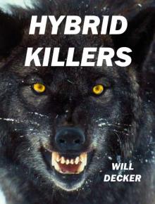 HYBRID KILLERS