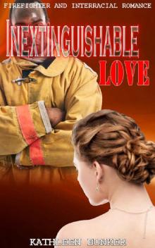 Inextinguishable Love: Firefighter and Interracial Romance