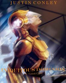 INIQUITOUS DOMINION: The Galactic Classic