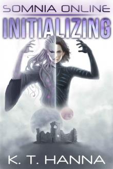 Initializing (Somnia Online Book 1)