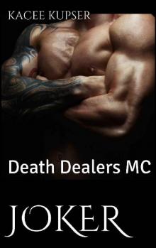 Joker: Death Dealers MC