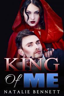 King Of Me (Pernicious Red Book 1)