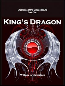 King's Dragon: Chronicles of the Dragon-Bound: Book 2