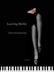 Leaving Berlin