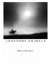 Lonesome Animals