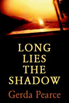 Long Lies the Shadow