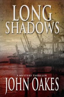 Long Shadows: A Mystery Thriller (Winton Chevalier Book 1)