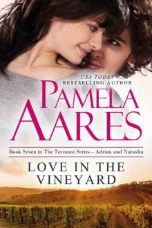 Love in the Vineyard (The Tavonesi Series Book 7)