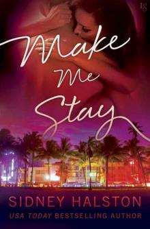 Make Me Stay: The Panic Series