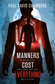 Manners Cost Everything (Manners Trilogy Book 1)