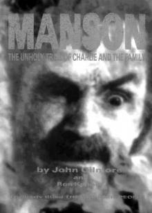 Manson: The Unholy Trail of Charlie and the Family