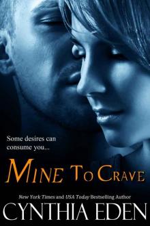 Mine To Crave (Mine - Romantic Suspense)