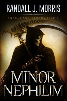 Minor Nephilim (Angels and Demons Book 4)