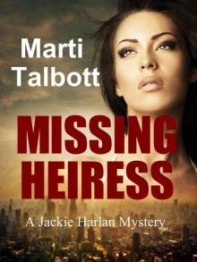 Missing Heiress (A Jackie Harlan Mystery Book 2)