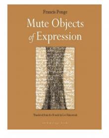 Mute Objects of Expression