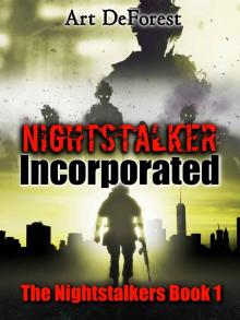 Nightstalker Incorporated: The Nightstalkers, Book One