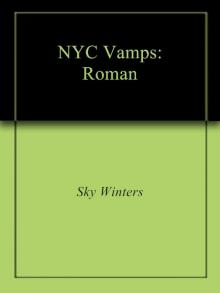 NYC Vamps: Roman: Vampire Romance