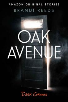 Oak Avenue (Dark Corners collection)