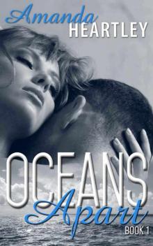 Oceans Apart: Book 1