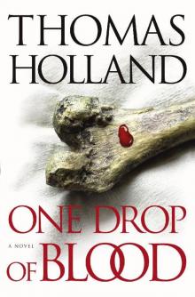 One Drop of Blood