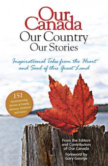 Our Canada Our Country Our Stories