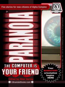 PARANOIA A1 The Computer is Your Friend