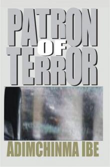 PATRON OF TERROR