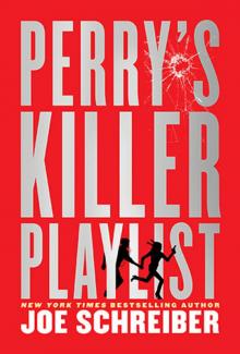 Perry Stormaire 02: Perry's Killer Playlist