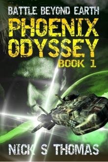 Phoenix Odyssey Book 1 (Battle Beyond Earth)