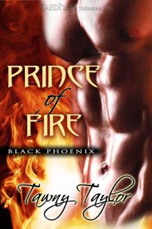 Prince of Fire: Black Phoenix, Book 1